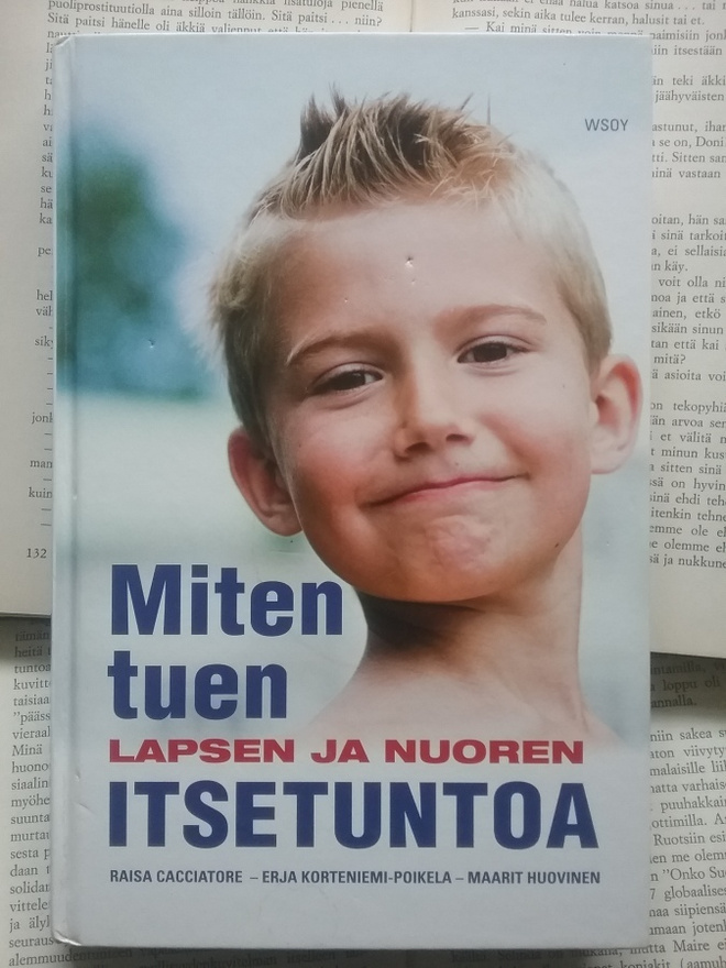 Cacciatore (ym.) - Miten tuen lapsen ja nuoren itsetuntoa