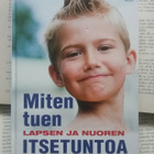 Cacciatore (ym.) - Miten tuen lapsen ja nuoren itsetuntoa - pikkukuva 1