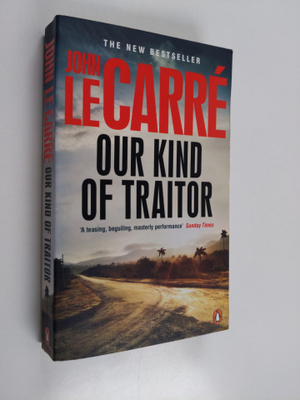 John Le Carre : Our kind of traitor
