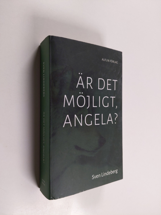 Sven Lindeberg : Är det möjligt, Angela?