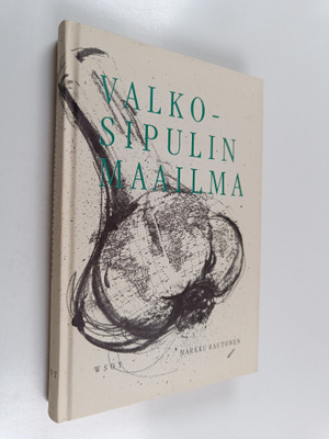 Markku Rautonen : Valkosipulin maailma