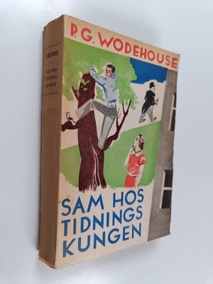 P. G. Wodehouse : Sam hos tidnings kungen