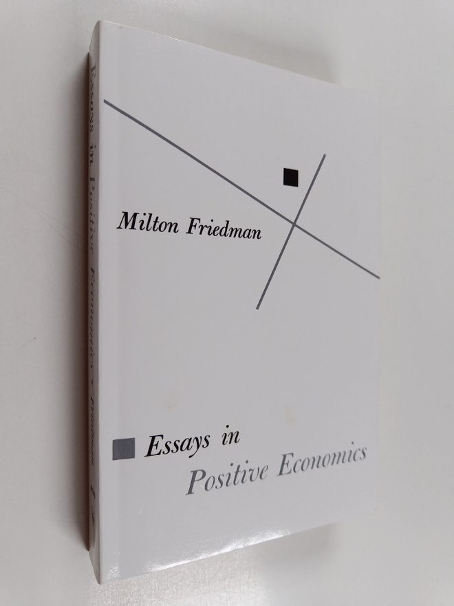 Milton Friedman : Essays in Positive Economics