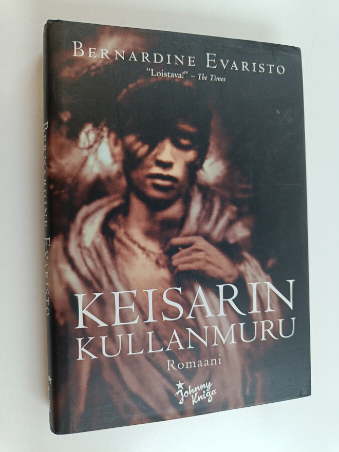 Bernardine Evaristo : Keisarin kullanmuru
