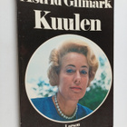 Astrid Gilmark : Kuulen - pikkukuva 1