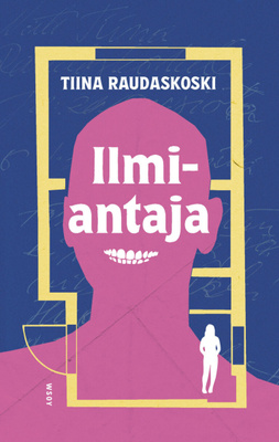 Tiina Raudaskoski: Ilmiantaja (Jouko Turkka -romaani)