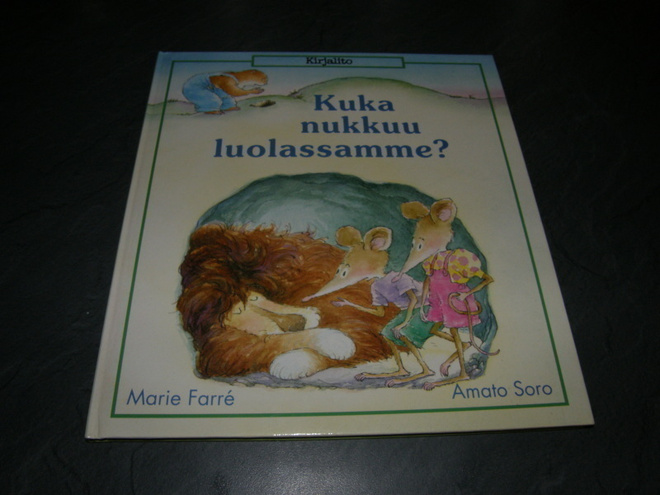 Farré - Soro Kuka nukkuu luolassamme?