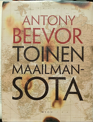 Antony Beevor - Toinen maailmansota (sid.)