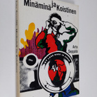 Arto Seppälä : Minäminä ja Koistinen - pikkukuva 1