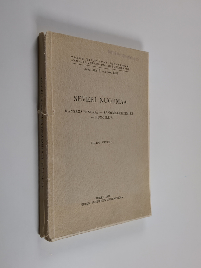 Urho Verho : Severi Nuormaa : kansansivistäjä - sanomaleh...