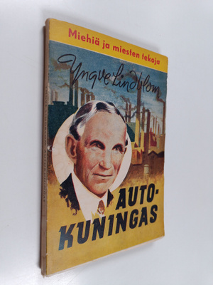 Yngve Lindblom : Ford autokuningas
