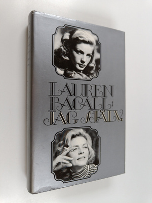 Lauren Bacall : Jag själv