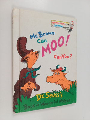 Dr Seuss : Mr. Brown can moo! : Can you?