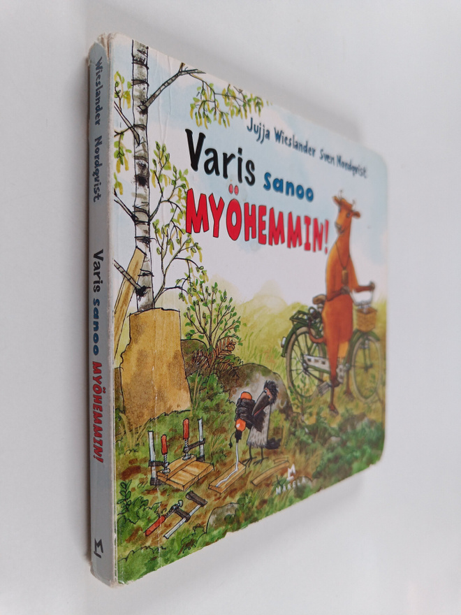 Jujja Wieslander : Varis sanoo myöhemmin!