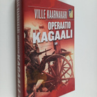 Ville Kaarnakari : Operaatio Kagaali - pikkukuva 1