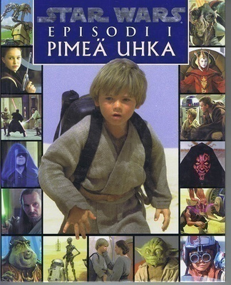 Star wars, episodi 1 : Pimeä uhka