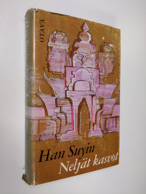 Suyin Han : Neljät kasvot