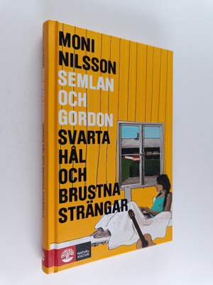 Moni Nilsson : Svarta hål och brustna strängar
