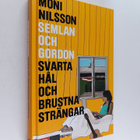 Moni Nilsson : Svarta hål och brustna strängar - pikkukuva 1