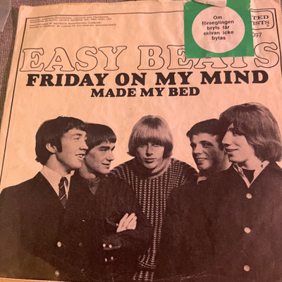 EASY BEATS: Friday On My Mind * Made My.. * GER 1966
