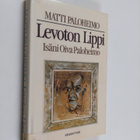 Matti Paloheimo : Levoton Lippi : isäni Oiva Paloheimo - pikkukuva 1