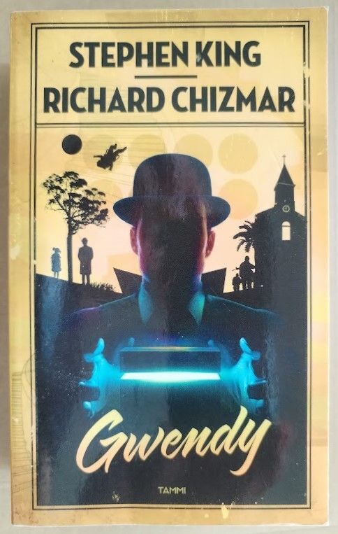 Stephen King & Richard Chizmar: Gwendy (nid.)