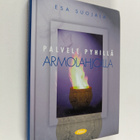 Esa Suojala : Palvele pyhillä armolahjoilla - pikkukuva 1