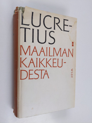 Carus Titus Lucretius : Maailmankaikkeudesta