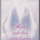 Anu Wyskiel: Matka enkelten maailmaan (+cd-levy) - pikkukuva 1