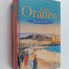 Raija Oranen : Ruletti : Palladium-sarjan kolmas romaani - pikkukuva 1
