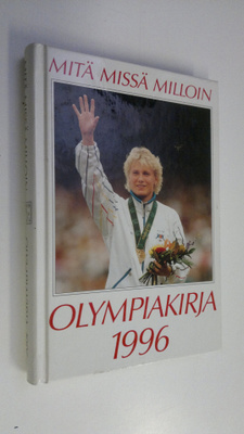 Risto (toim.) Rantala : Olympiakirja 1996