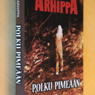 Pirkko Arhippa : Polku pimeään ( 1.p. 2011 ) - pikkukuva 1