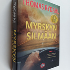 Thomas Rydahl : Myrskyn silmään - pikkukuva 1