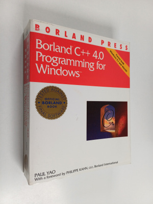 Paul Yao : Borland C++ 4.0 programming for Windows