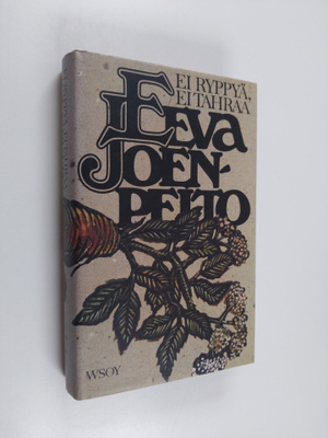 Eeva Joenpelto : Ei ryppyä, ei tahraa