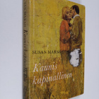 Susan Marsh : Kaunis kapinallinen - pikkukuva 1