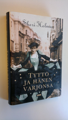 Sheri Holman : Tyttö ja hänen varjonsa