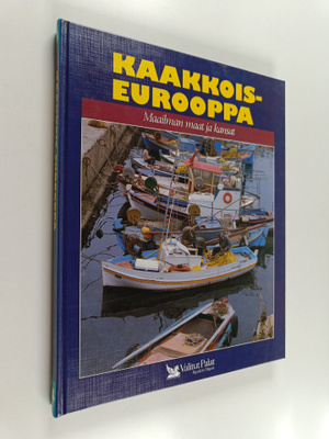 Rainer Palmunen ym. : Kaakkois-Eurooppa : Romania, Bulgar...