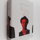 Katja Kettu : Ismo Alanko (signeerattu) - pikkukuva 1