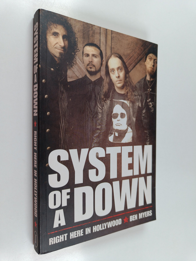 Ben Myers : System Of A Down : right here in Hollywood