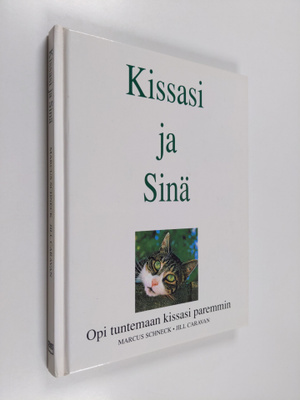 Marcus Schneck : Kissasi ja sinä