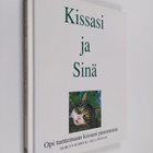 Marcus Schneck : Kissasi ja sinä - pikkukuva 1