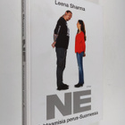 Leena Sharma : Ne : kohtaamisia perus-Suomessa - pikkukuva 1