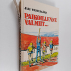 Jali Westergård : Paikoillenne valmiit : nuorten yleisurh... - pikkukuva 1