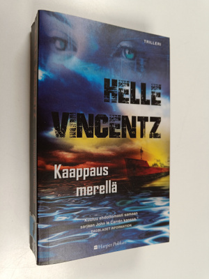 Helle Vincentz : Kaappaus merellä