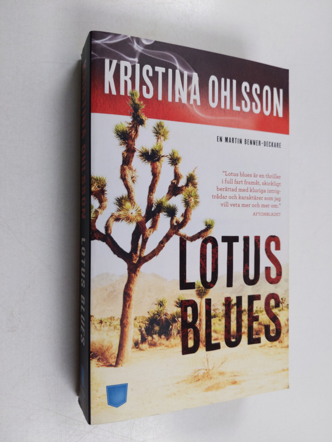 Kristina Ohlsson : Lotus blues : [en Martin Benner-deckar...