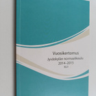Vuosikertomus : Jyväskylän normaalikoulu 2014-2015 XLII - pikkukuva 1