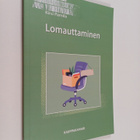 Kirsi Parnila : Lomauttaminen - pikkukuva 1