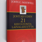 J. C. Maxwell : Johtajuuden 21 kiistatonta lainalaisuutta - pikkukuva 1