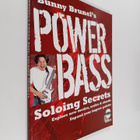 Bunny Brunel : Bunny Brunel's Power Bass : Soloing Secrets - pikkukuva 1